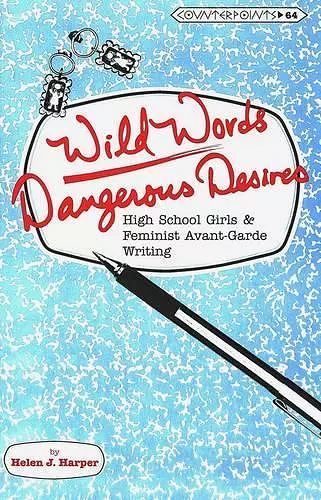 Wild Words / Dangerous Desires cover