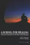 A School for Healing cover