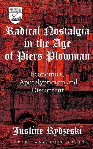 Radical Nostalgia in the Age of Piers Plowman cover