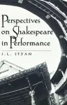 Perspectives on Shakespeare in Performance cover