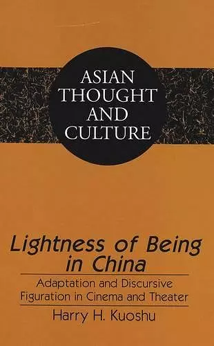 Lightness of Being in China cover
