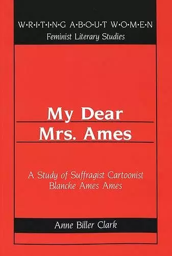 My Dear Mrs. Ames cover