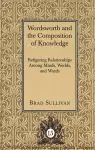 Wordsworth and the Composition of Knowledge cover