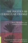 The Politics of Curricular Change cover