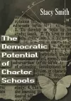 The Democratic Potential of Charter Schools cover