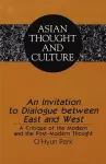 An Invitation to Dialogue Between East and West cover