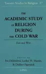 The Academic Study of Religion During the Cold War cover