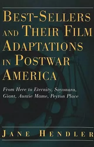 Best-Sellers and Their Film Adaptations in Postwar America cover