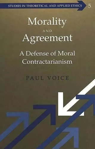 Morality and Agreement cover