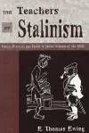 The Teachers of Stalinism cover