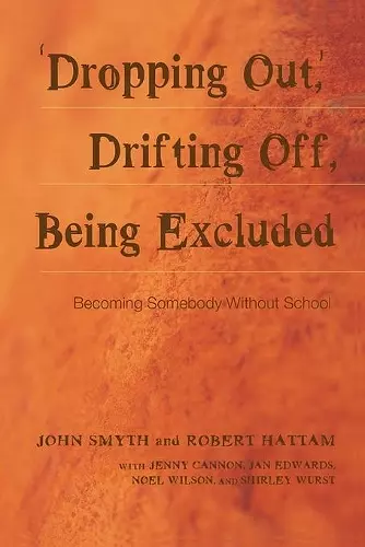 Dropping Out, Drifting Off, Being Excluded cover