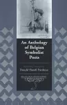 An Anthology of Belgian Symbolist Poets cover