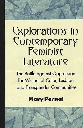 Explorations in Contemporary Feminist Literature cover