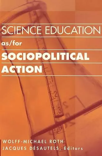 Science Education as/for Sociopolitical Action cover