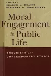 Moral Engagement in Public Life cover