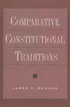 Comparative Constitutional Traditions cover