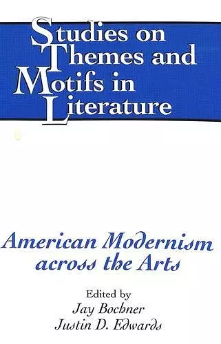 American Modernism Across the Arts cover