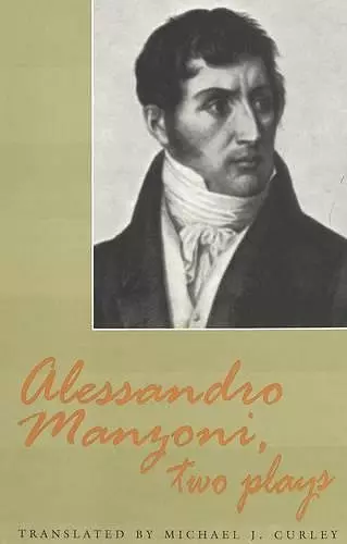 Alessandro Manzoni, Two Plays cover