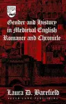 Gender and History in Medieval English Romance and Chronicle cover