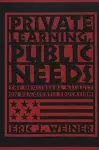 Private Learning, Public Needs cover