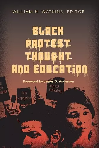 Black Protest Thought and Education cover