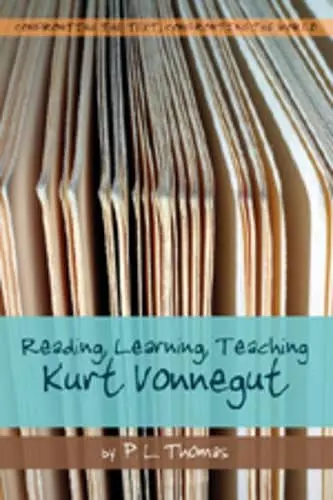 Reading, Learning, Teaching Kurt Vonnegut cover