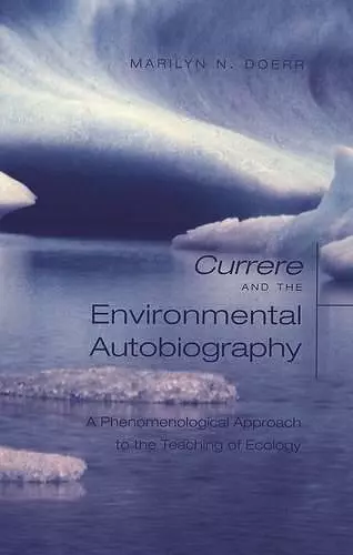 Currere and the Environmental Autobiography cover