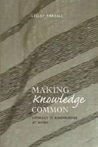 Making Knowledge Common cover