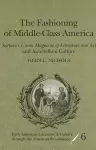 The Fashioning of Middle-Class America cover