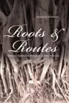 Roots and Routes cover