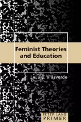 Feminist Theories and Education Primer cover