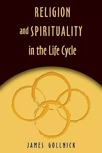 Religion and Spirituality in the Life Cycle cover