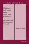 The Greek Imperative Mood in the New Testament cover