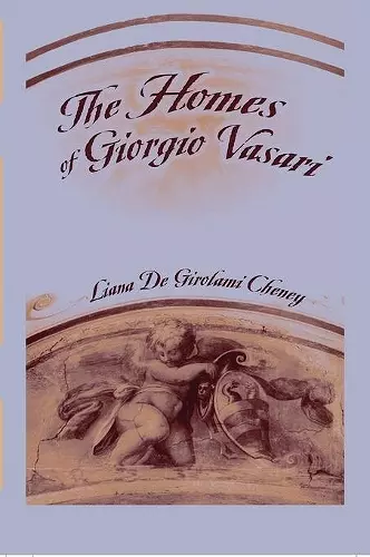 The Homes of Giorgio Vasari cover