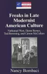 Freaks in Late Modernist American Culture cover