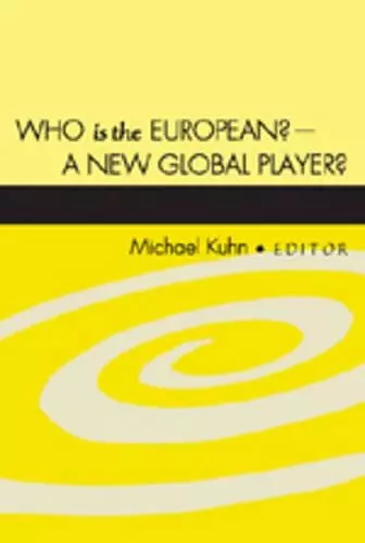 Who is the European? - A New Global Player? cover