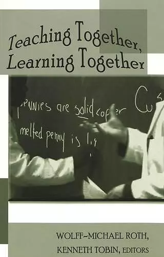 Teaching Together, Learning Together cover