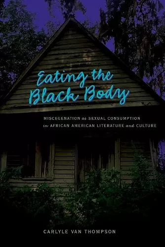 Eating the Black Body cover