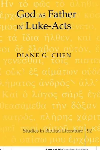 God as Father in Luke-Acts cover