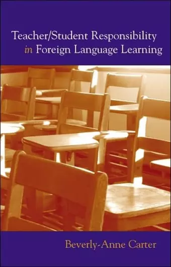 Teacher/Student Responsibility in Foreign Language Learning cover