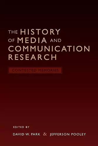 The History of Media and Communication Research cover