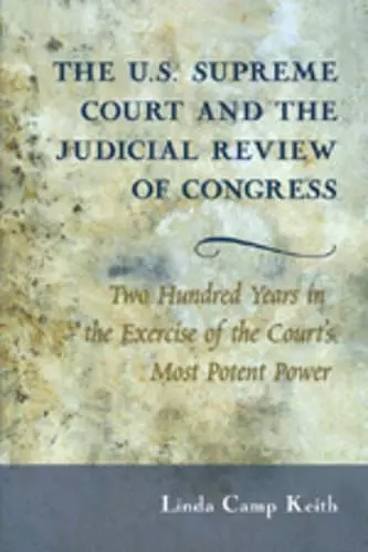 The U.S. Supreme Court and the Judicial Review of Congress cover