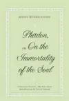 Phaedon, or On the Immortality of the Soul cover