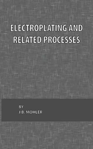 Electroplating and Related Processes cover