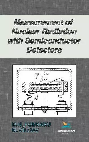 Measurement of Nuclear Radiation with Semiconductor Detectors cover