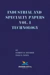 Industrial and Specialty Papers, Volume 1, Technology cover