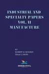 Industrial and Specialty Papers Volume 2, Manufacture cover