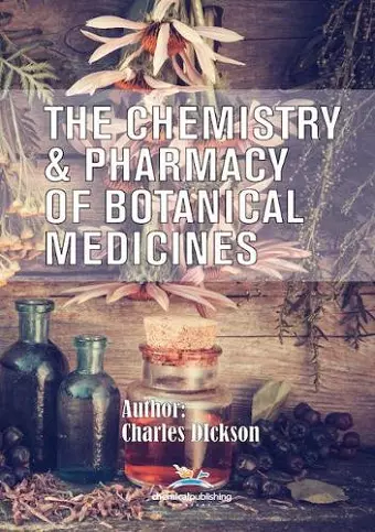 The Chemistry and Pharmacy of Botanical Medicines cover