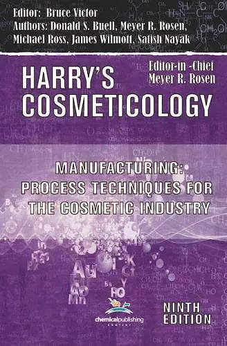 Manufacturing: Process Techniques for the Cosmetic Industry cover