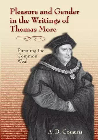 Pleasure and Gender in the Writings of Thomas More cover